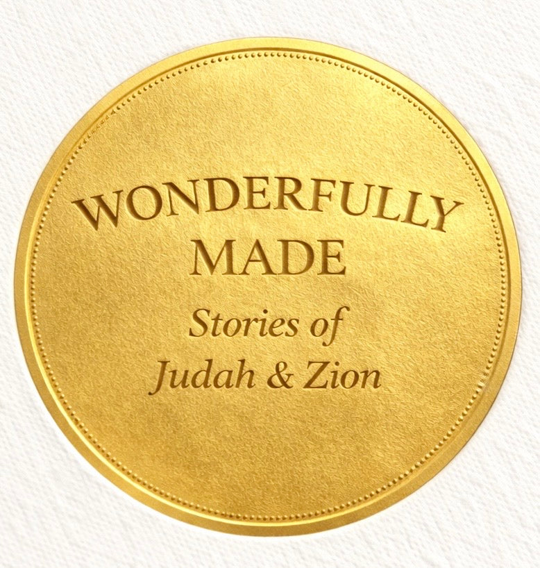 Wonderfully Made - Stories of Judah & Zion series badge